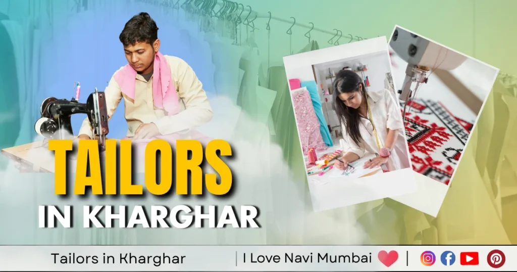 Tailors in Kharghar is visible in this image.
