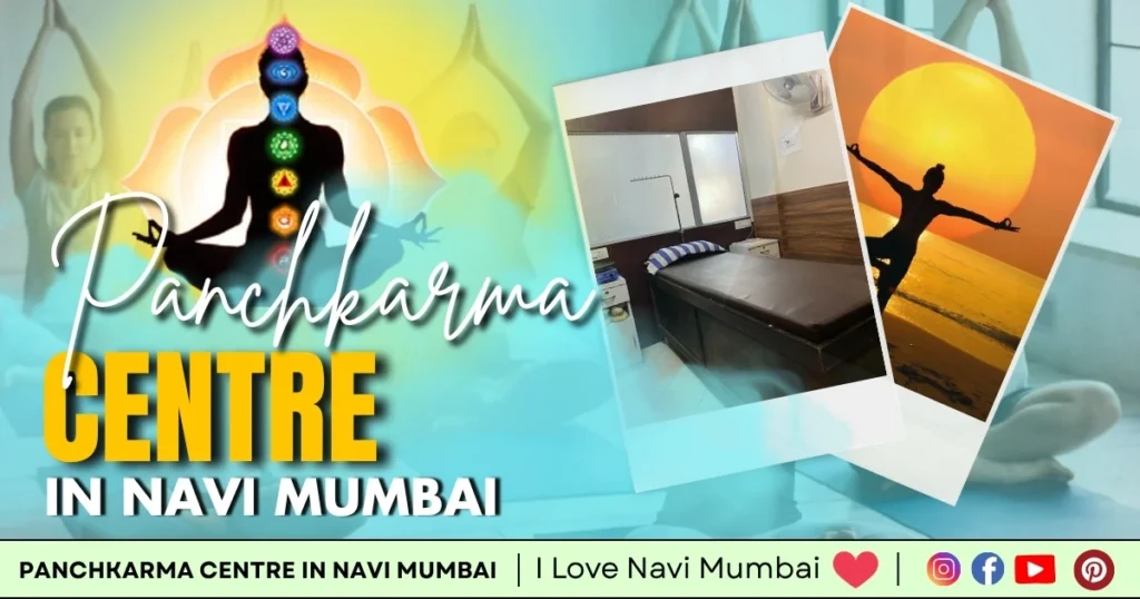 this image is about panchakarma centre in navi mumbai