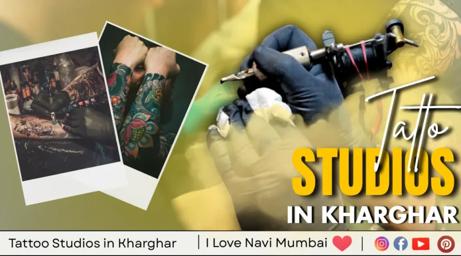 Best 5 Tattoo Studio in Kharghar