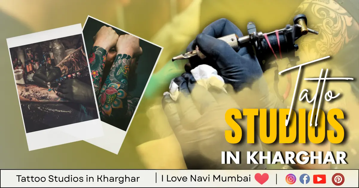 Tattoo Studio in Kharghar is visible in this image.