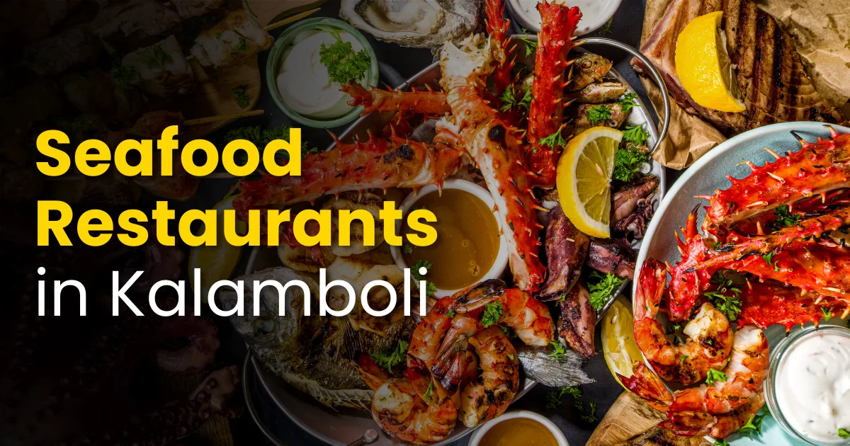 Best Seafood Restaurants in Kalamboli