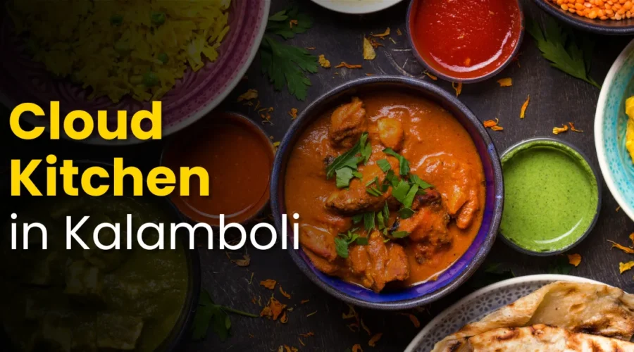 Best Cloud Kitchen in Kalamboli