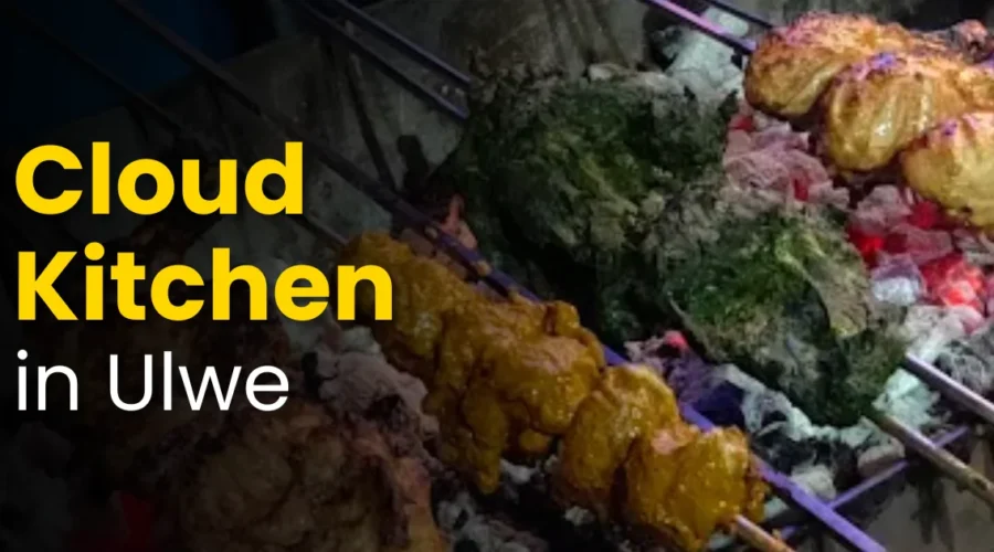 Best Cloud Kitchen in Ulwe