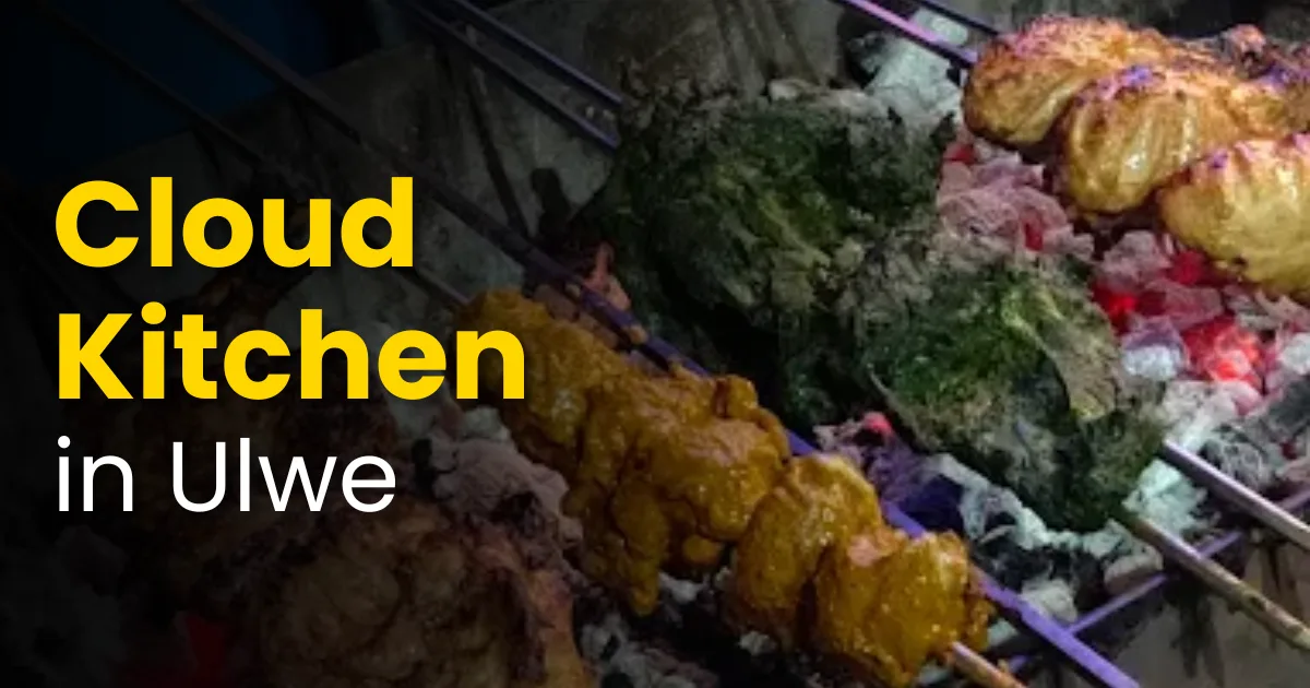 Best Cloud Kitchen in Ulwe