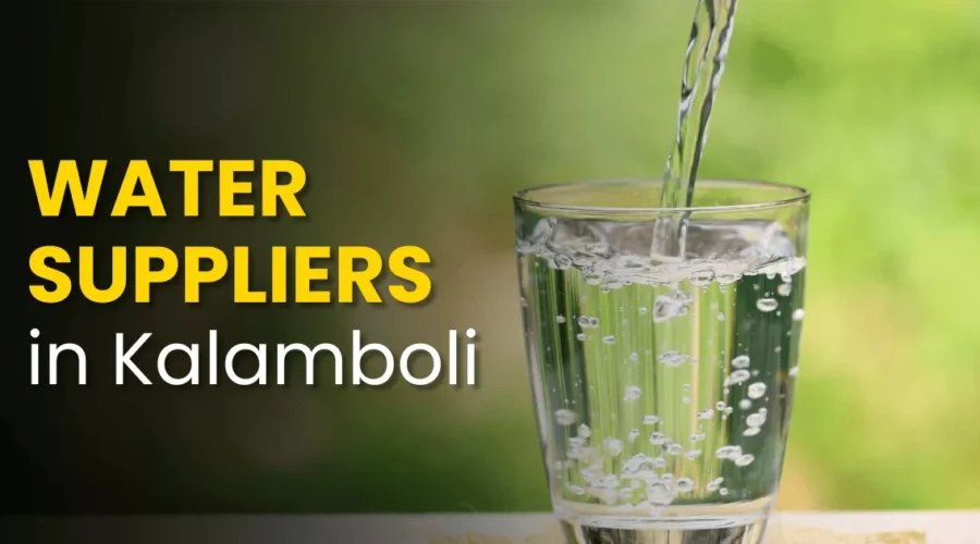 Best Water Suppliers in Kalamboli, Navi Mumbai
