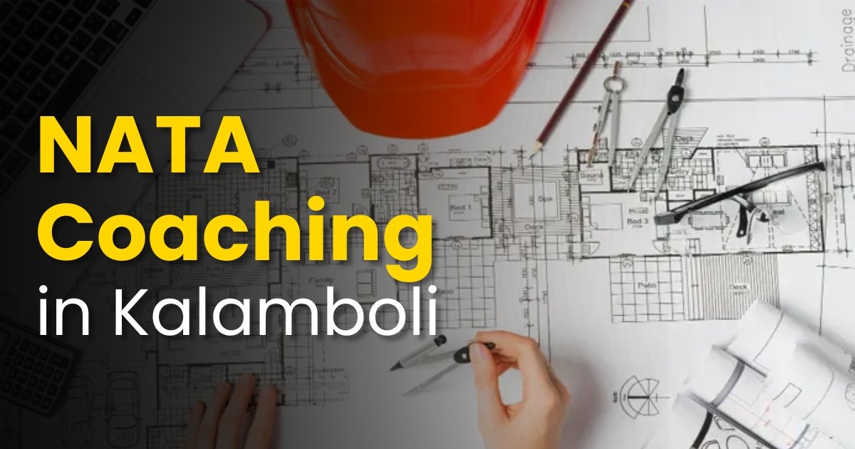 Best NATA Coaching in Kalamboli