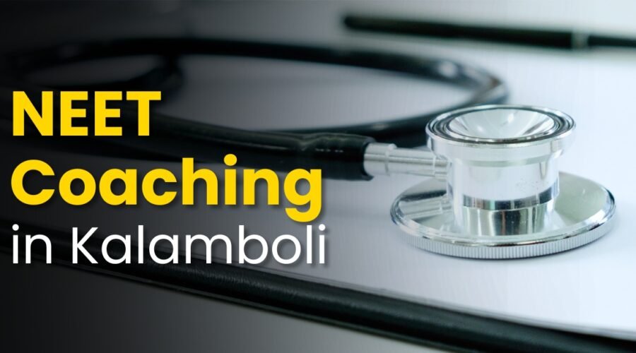 Best NEET coaching in Kalamboli