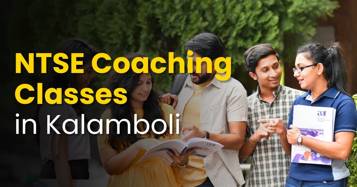 Best NTSE Coaching Classes in Kalamboli