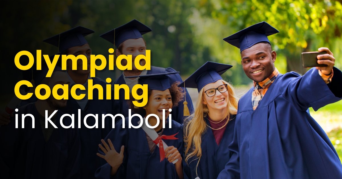 Best Olympiad Coaching in Kalamboli