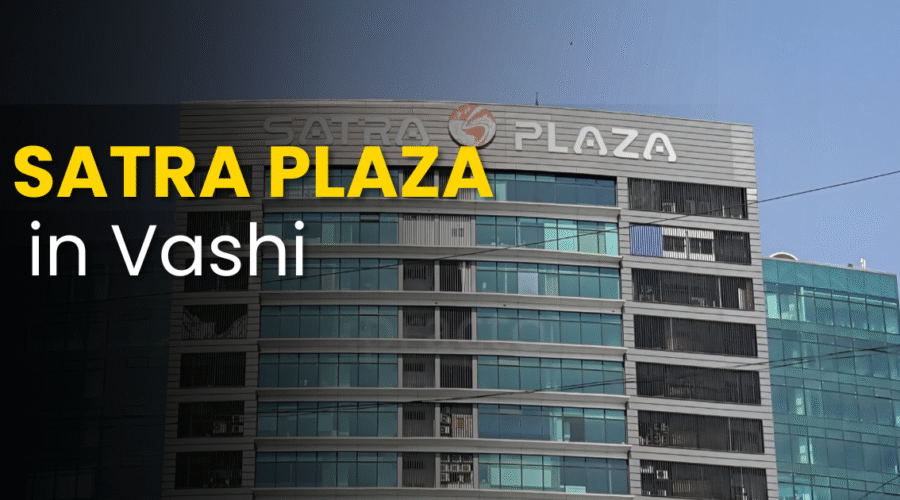 Satra Plaza Vashi, Navi Mumbai