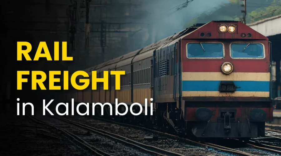 Best Freight Forwarder in Kalamboli – Navi Mumbai