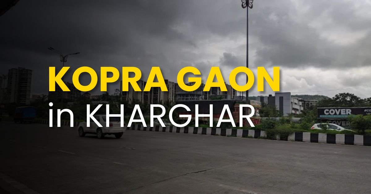 Kopra Gaon, Kharghar, Navi Mumbai