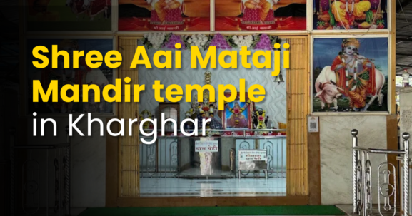 Shree Aai Mataji Mandir temple in kharghar is visible in this image
