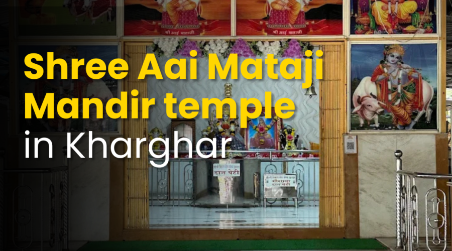 Shree Aai Mataji Mandir Temple Kharghar