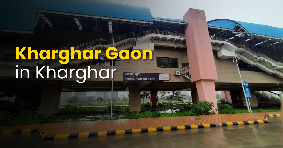 Kharghar Gaon: Navi Mumbai | The Village Heart Inside a Modern City