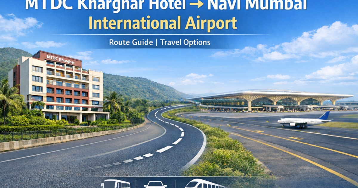 How to Reach From MTDC Kharghar to Navi Mumbai International Airport (NMIA)