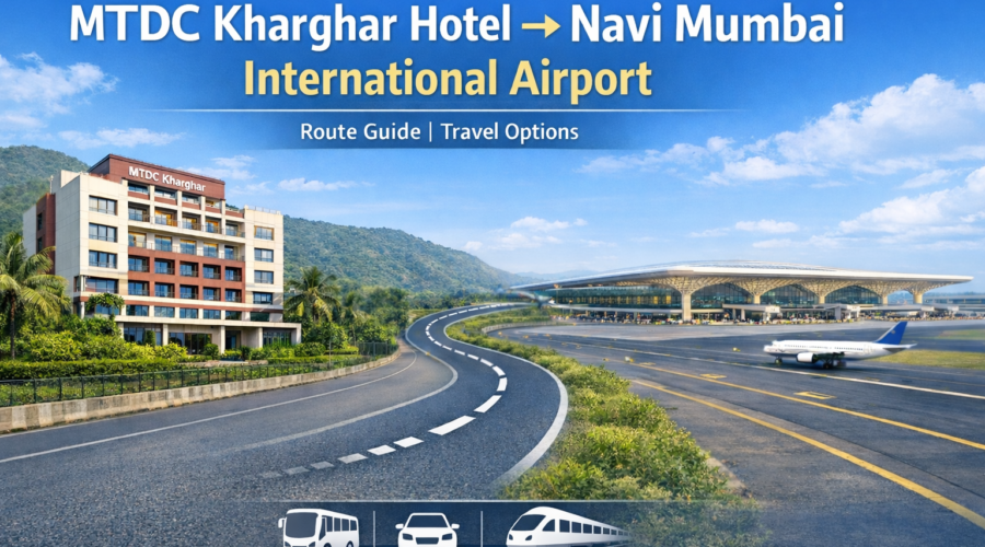 How to Reach From MTDC Kharghar to Navi Mumbai International Airport (NMIA)