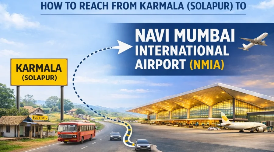 How to Reach From Karmala Solapur to Navi Mumbai International Airport NMIA