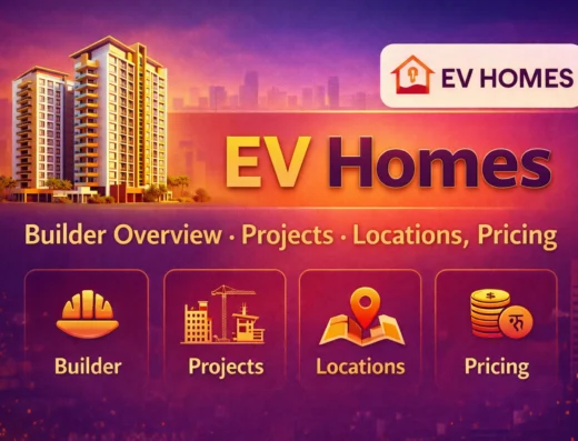 EV Homes – Builder Overview, Projects, Locations, Pricing