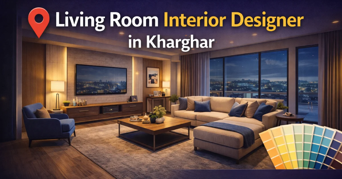 Living Room Interior Designers in Kharghar