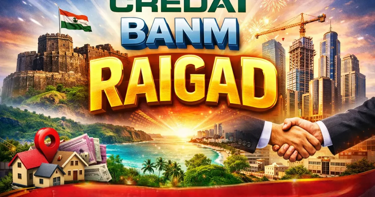 CREDAI BANM Raigad: A Complete Guide to Expos & Members