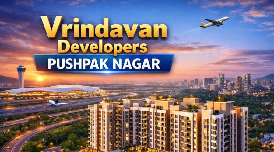 Vrindavan Developers Pushpak Nagar – Projects, Amenities & Pricings