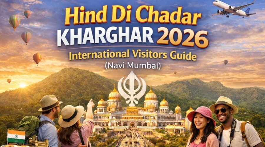 Hind Di Chadar Kharghar International Visitors Guide Navi Mumbai