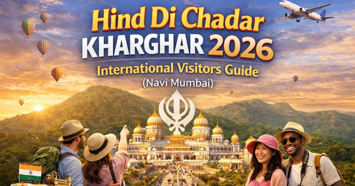 Hind Di Chadar Kharghar International Visitors Guide Navi Mumbai
