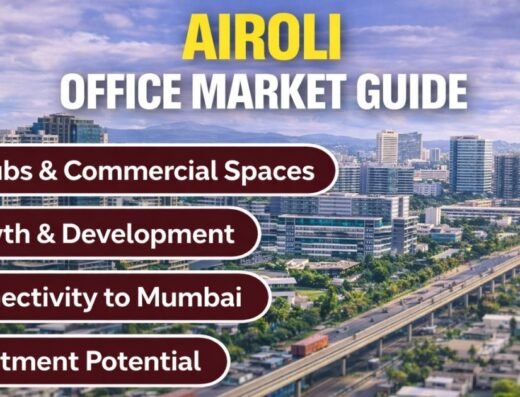 Airoli Office Market Guide: Rent, Demand, Best Pocket