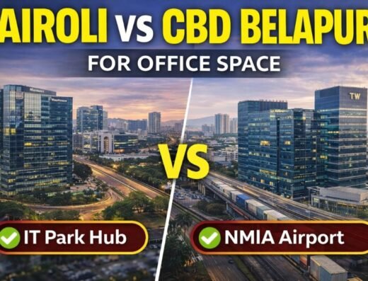 Airoli vs CBD Belapur for Office Space: Which Node Makes More Practical Sense?