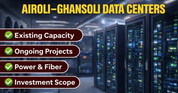 Airoli–Ghansoli Data Center Guide is visible in this image.