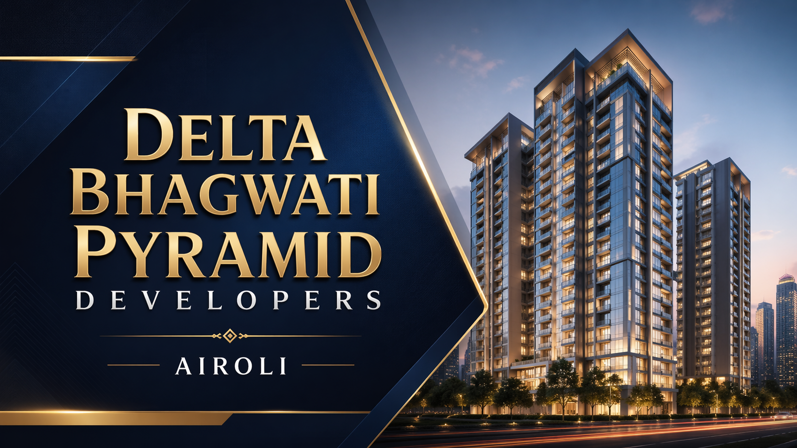 Delta Bhagwati Pyramid Developers Airoli