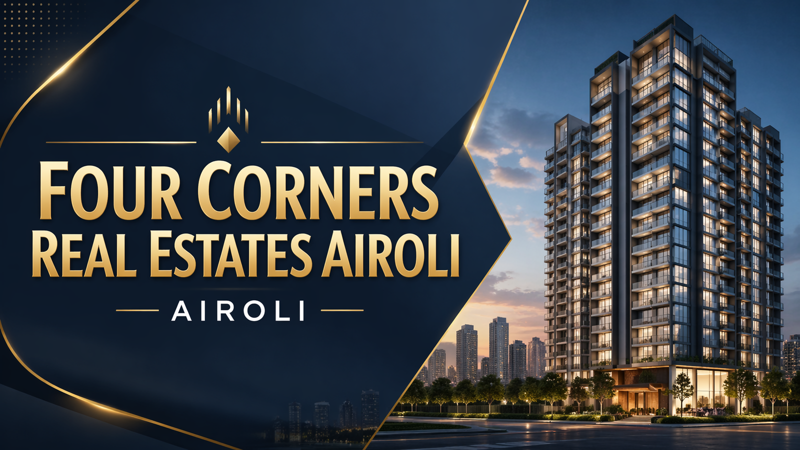Four Corners Real Estates Airoli