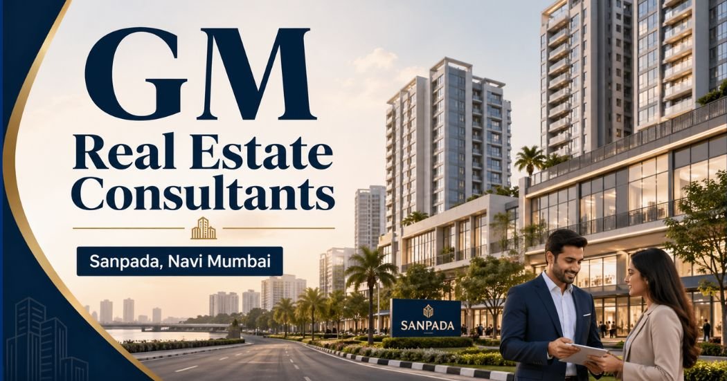 GM Real Estate Consultants Sanpada