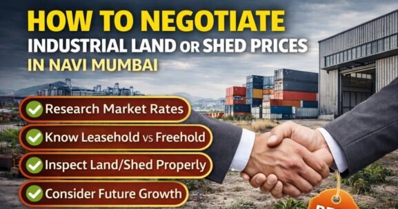 How to Negotiate Industrial Land or Shed Prices in Navi Mumbai is visible in this image.