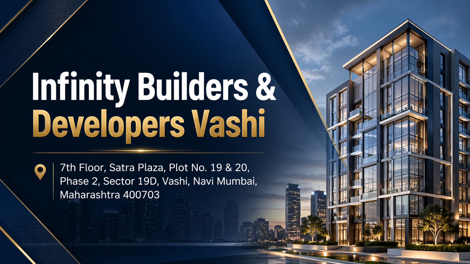 Infinity Builders & Developers Vashi - I Love Navi Mumbai