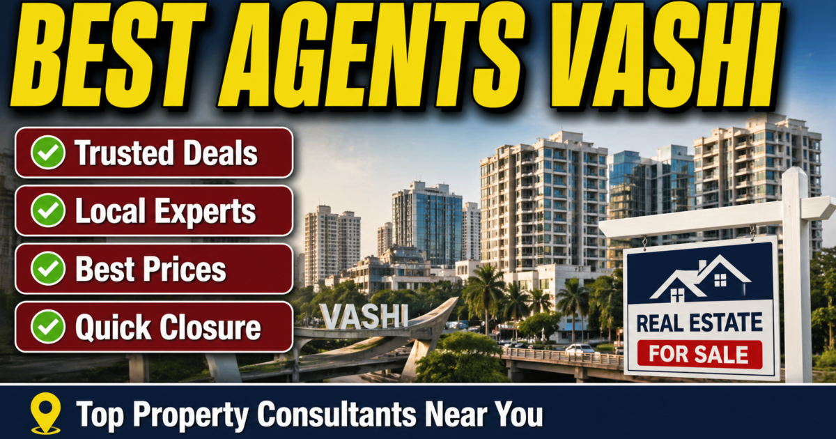 Real Estate Agents in Vashi