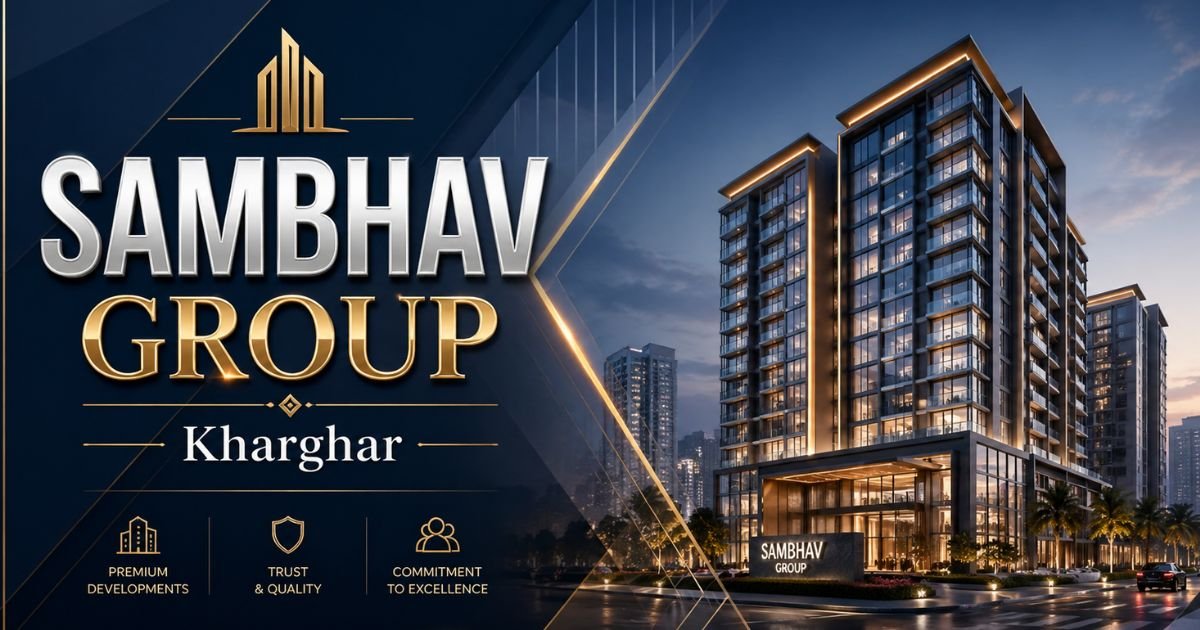 Sambhav Group Kharghar