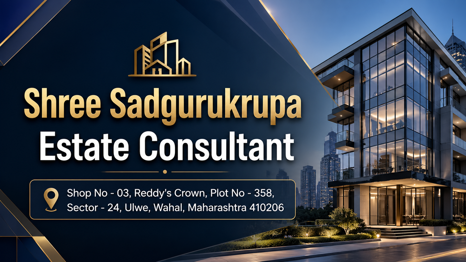 Shree Sadgurukrupa Estate Consultant Ulwe