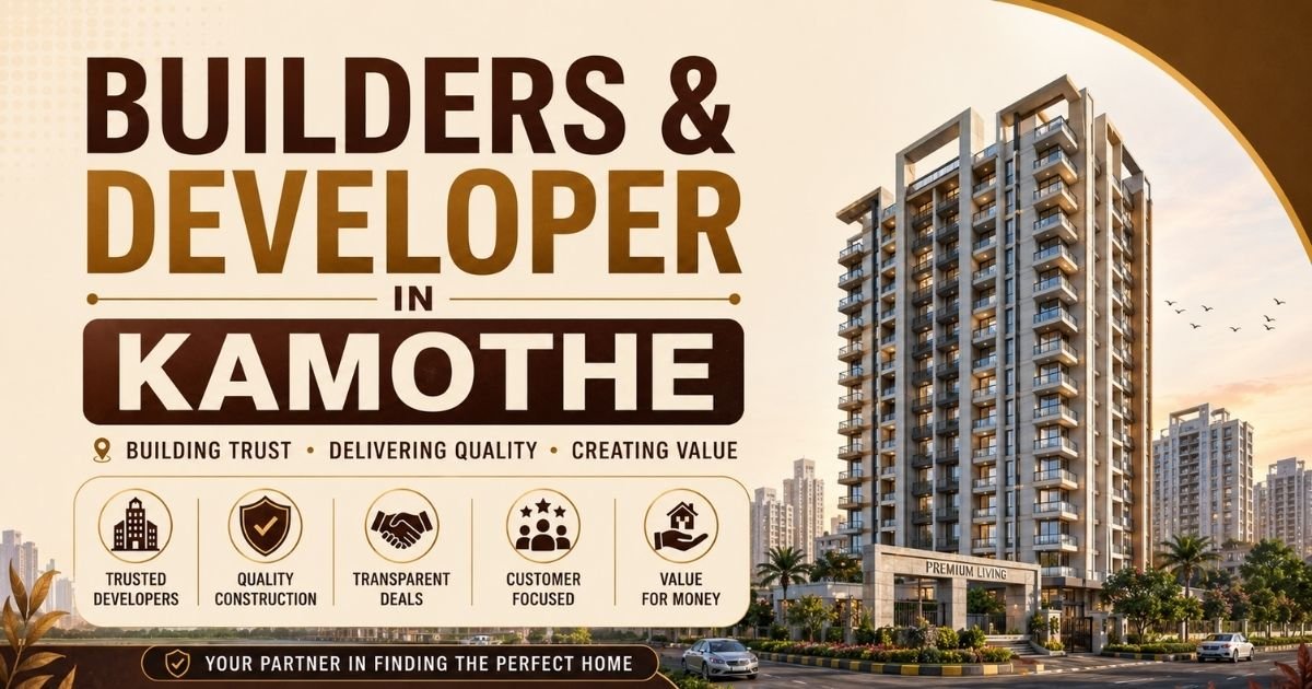 Builders and Developers in Kamothe is visible in this image.