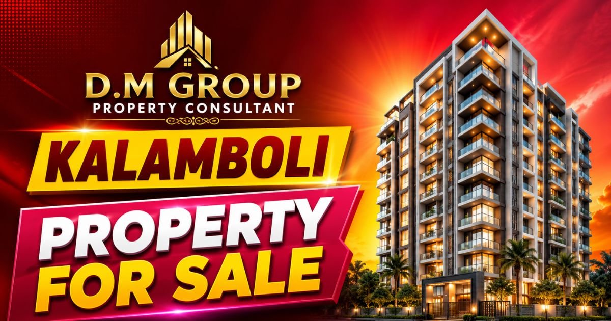 D.M Group Property Consultant Kalamboli