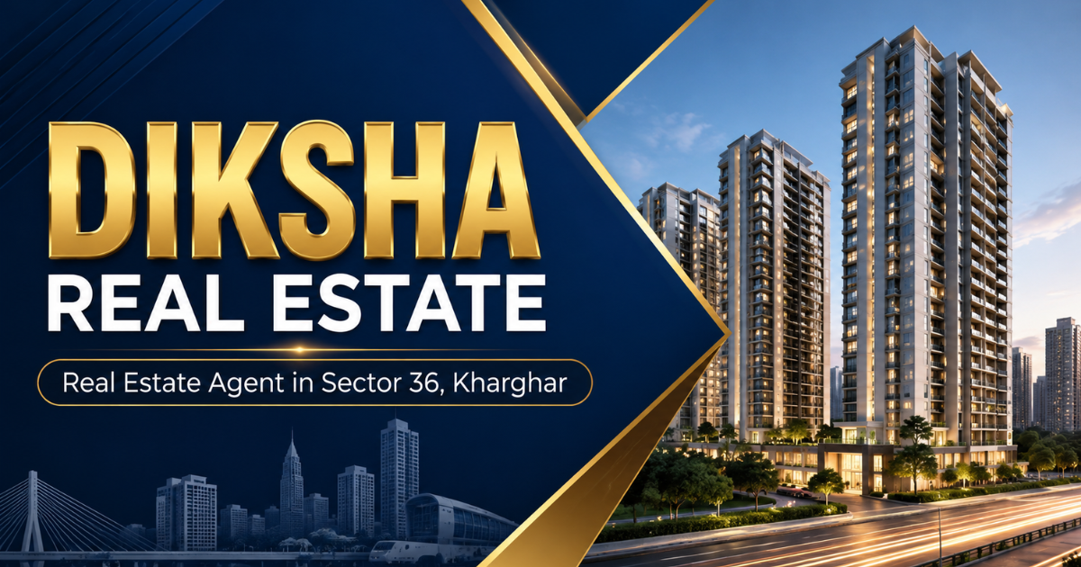 Diksha Real Estate Kharghar