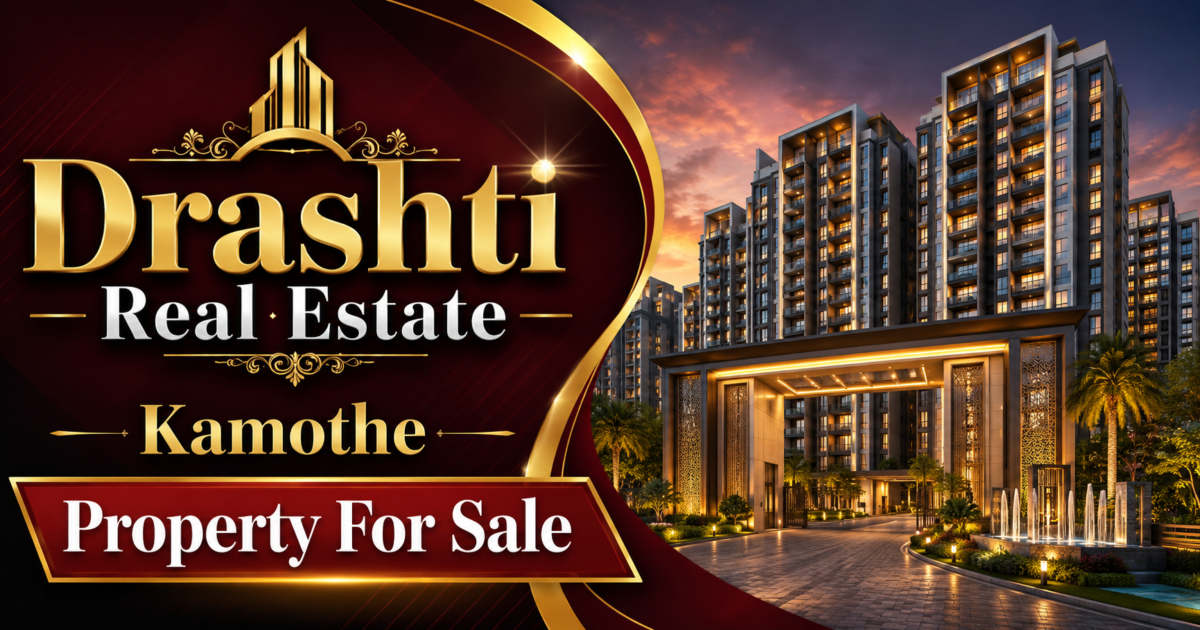 Drashti Real Estate Kamothe