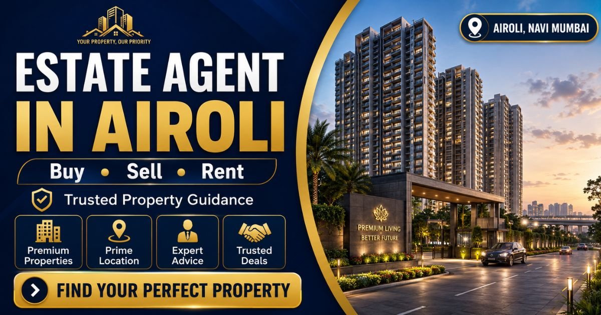 Estate Agent Airoli