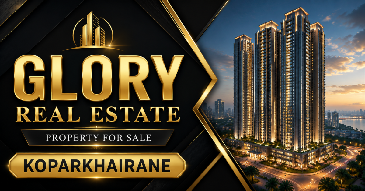 Glory Real Estate Koparkhairane