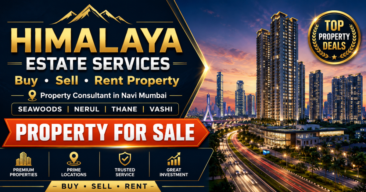 Himalaya Estate Services Seawoods 