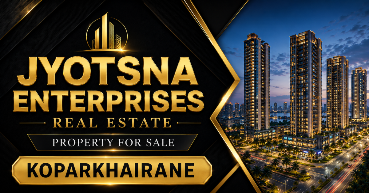 Jyotsna Enterprises Real Estate Koparkhairane