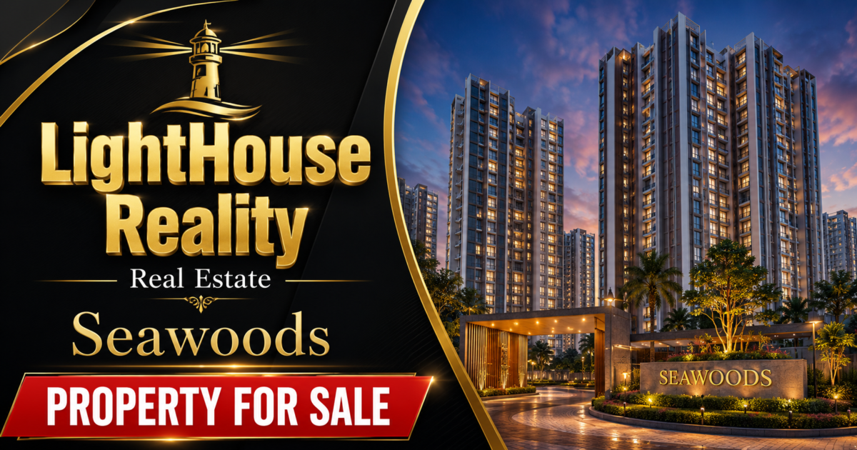 LightHouse Reality Seawoods