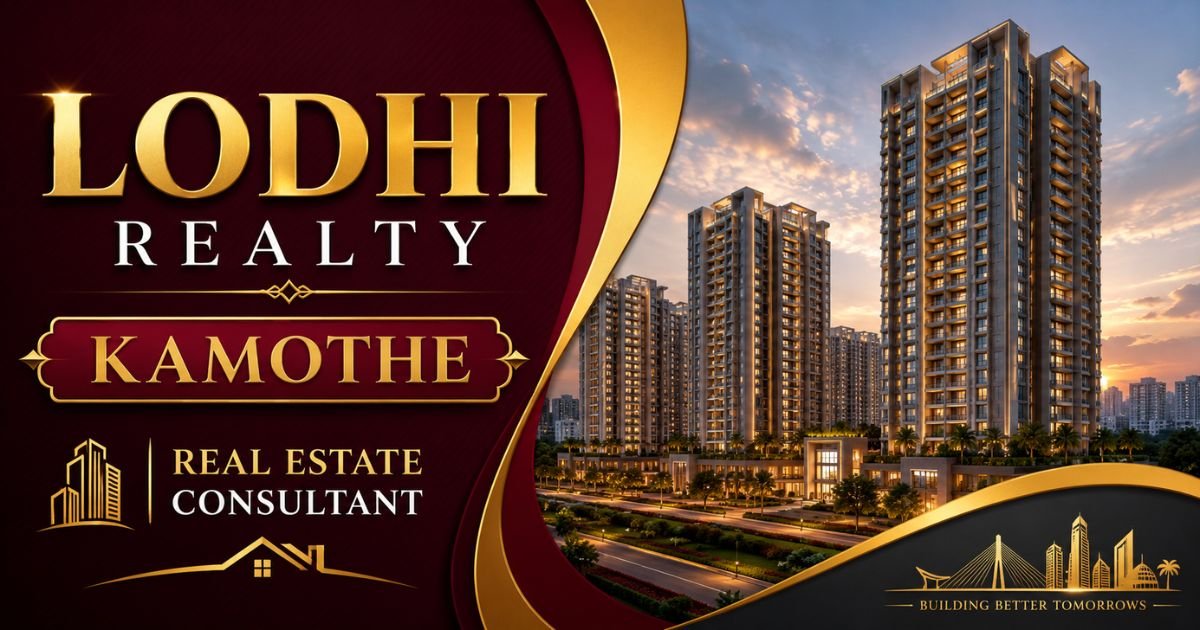 Lodhi Realty Kamothe