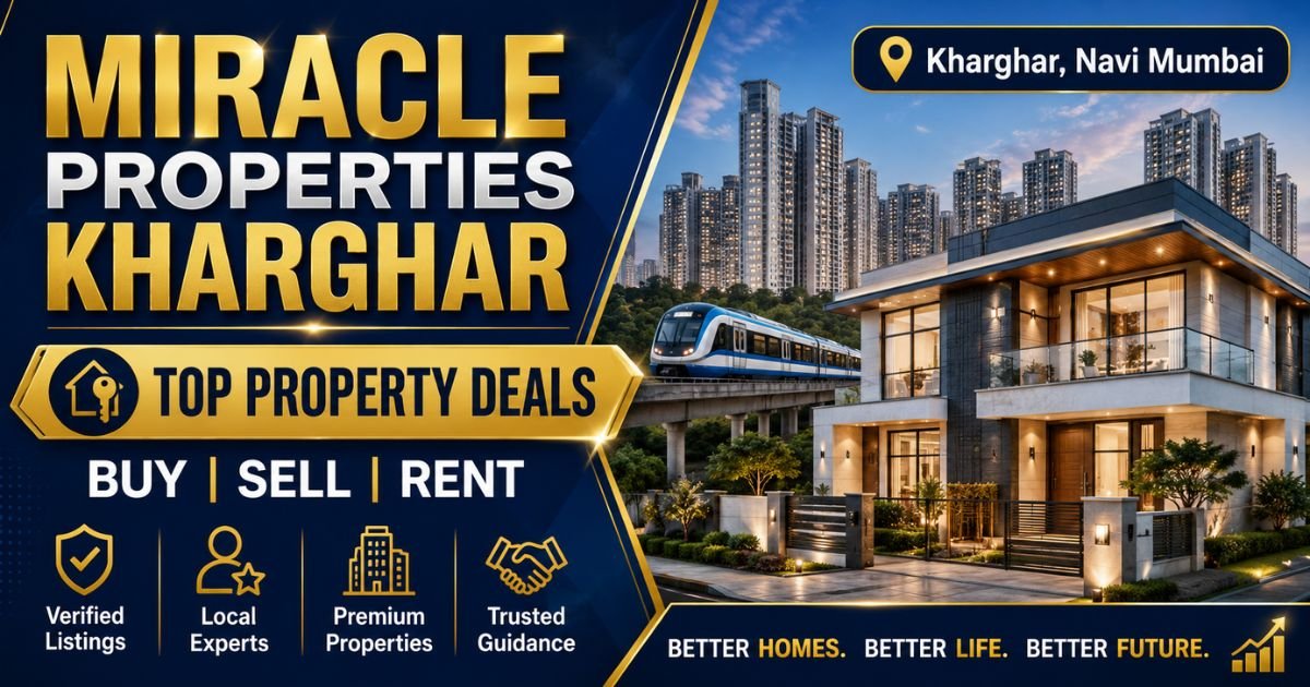 Miracle Properties Kharghar